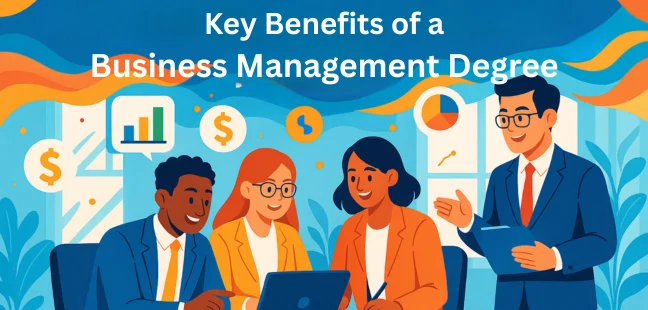 Key to Success: Benefits of A Business Management Degree