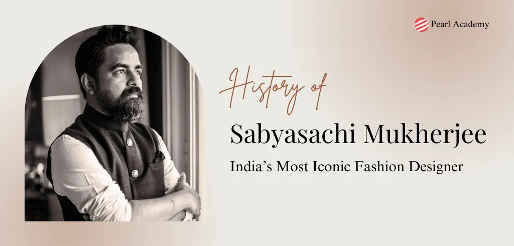 Sabyasachi: Iconic Journey of India’s Luxury Fashion Star
