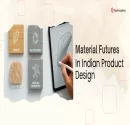 https://pearlwebsitecdn-prod-d8bgbfaqbgcghcfw.a01.azurefd.net/drupal-files/2025-12/Material-futures-in-Indian-Product-Design_0-3.webp
