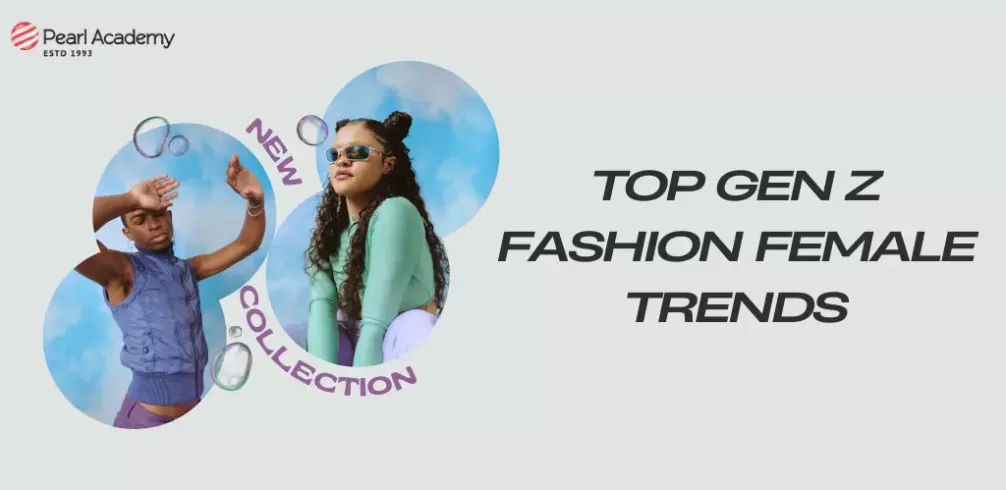 Top Gen Z Fashion Female Trends for 2026