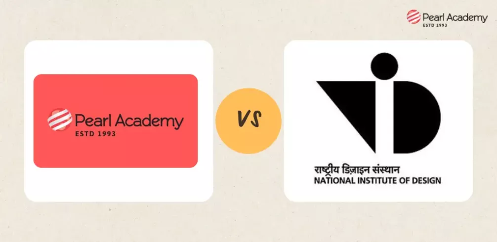 Pearl Academy vs NID: Fees, Admissions, Placements & ROI