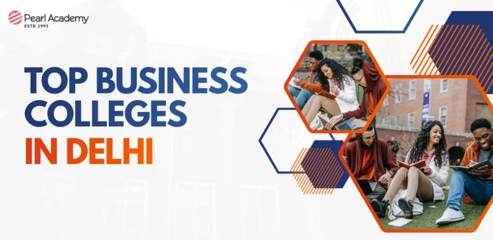 Top business colleges in Delhi