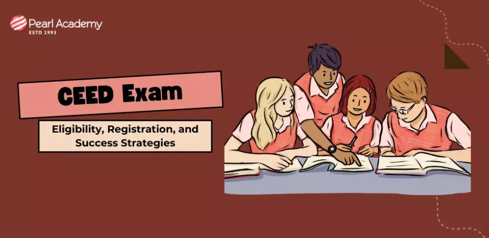 CEED Exam 2026 - Eligibility, Registration, and Success Strategies