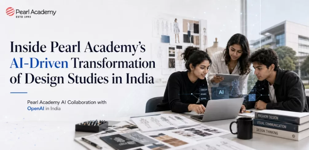 Inside Pearl Academy’s AI-Driven Transformation of Design Studies in India