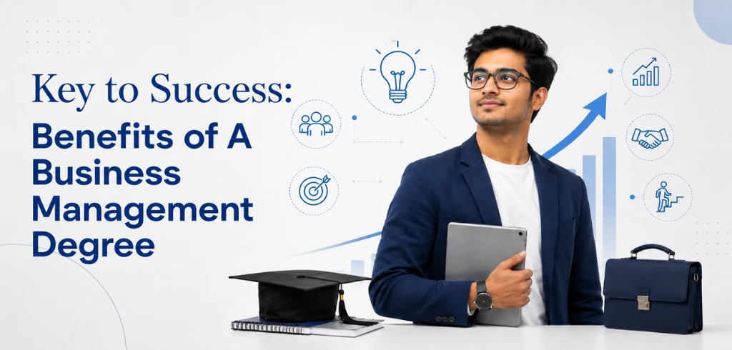 Key to Success: Benefits of A Business Management Degree
