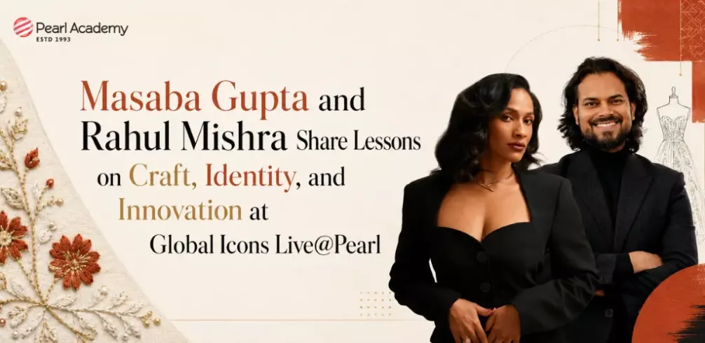 Masaba Gupta and Rahul Mishra Share Lessons on Craft, Identity, and Innovation at Global Icons Live at Pearl